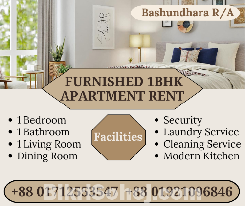 Renting A furnished 1BHK Apartment In Bashundhara R/A